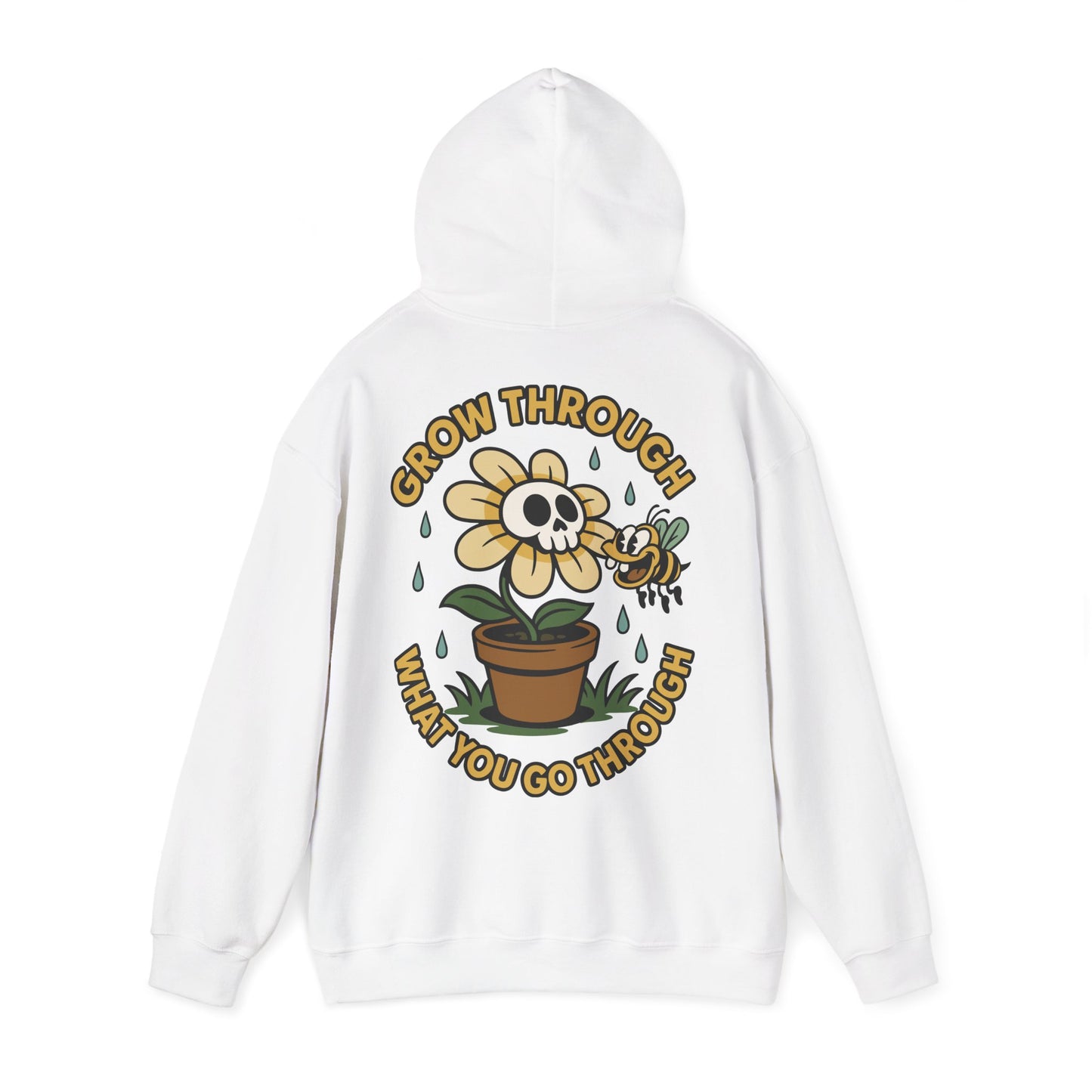 Grow Through What You Go Through - Hoodie unisexe