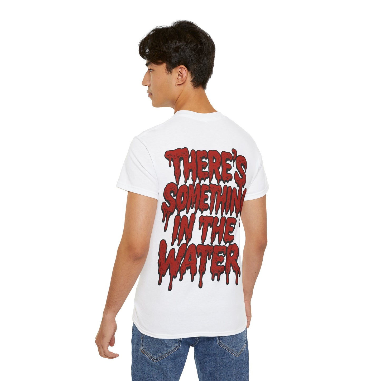 There's something in the water - T-shirt unisexe