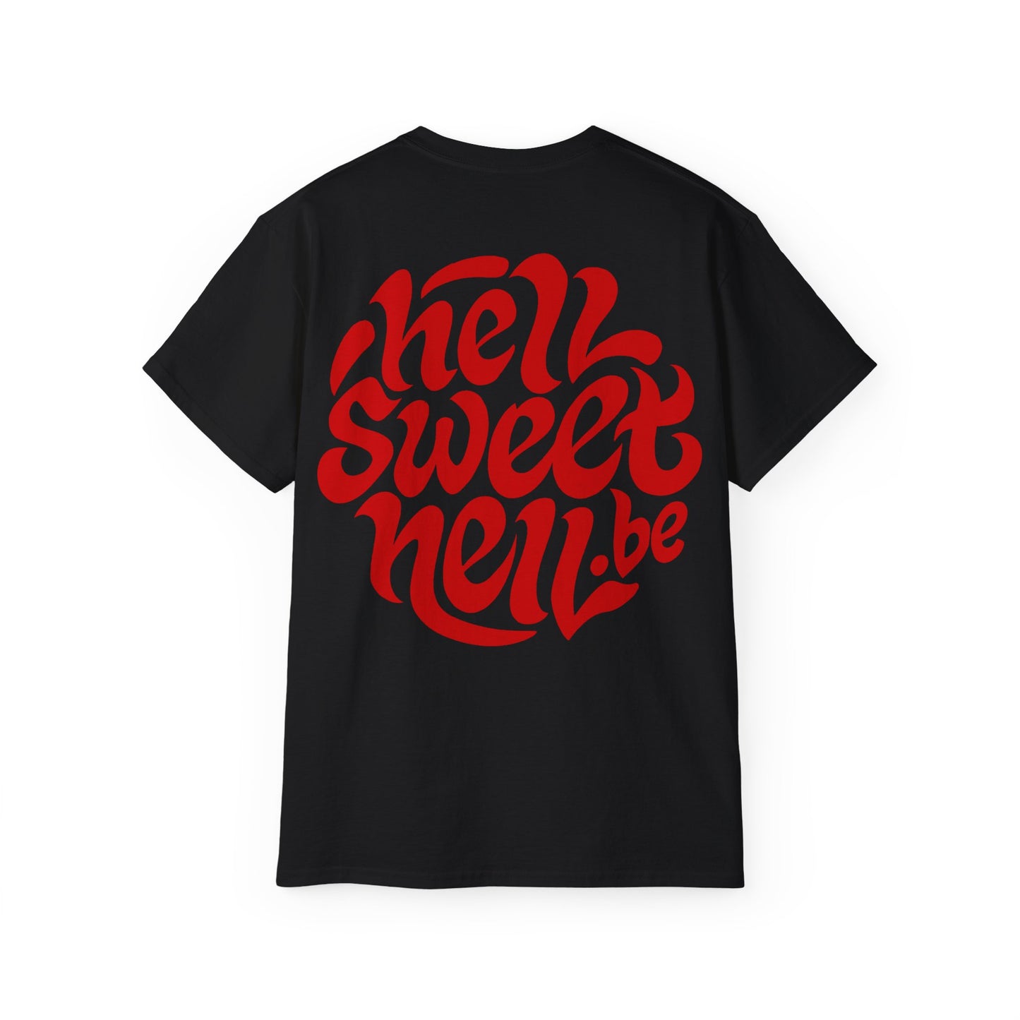Hell Sweet Hell Logo - T-shirt unisexe