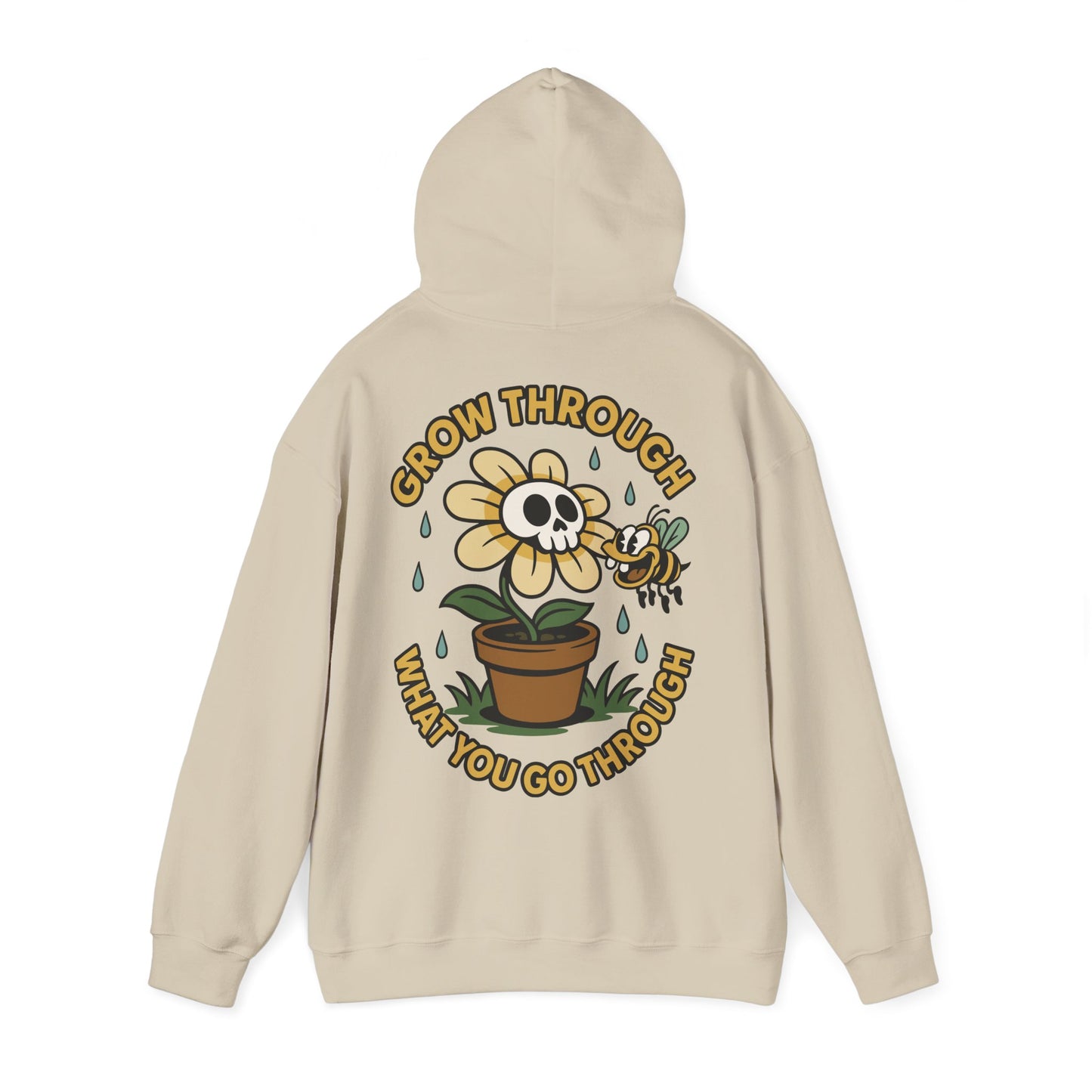 Grow Through What You Go Through - Hoodie unisexe