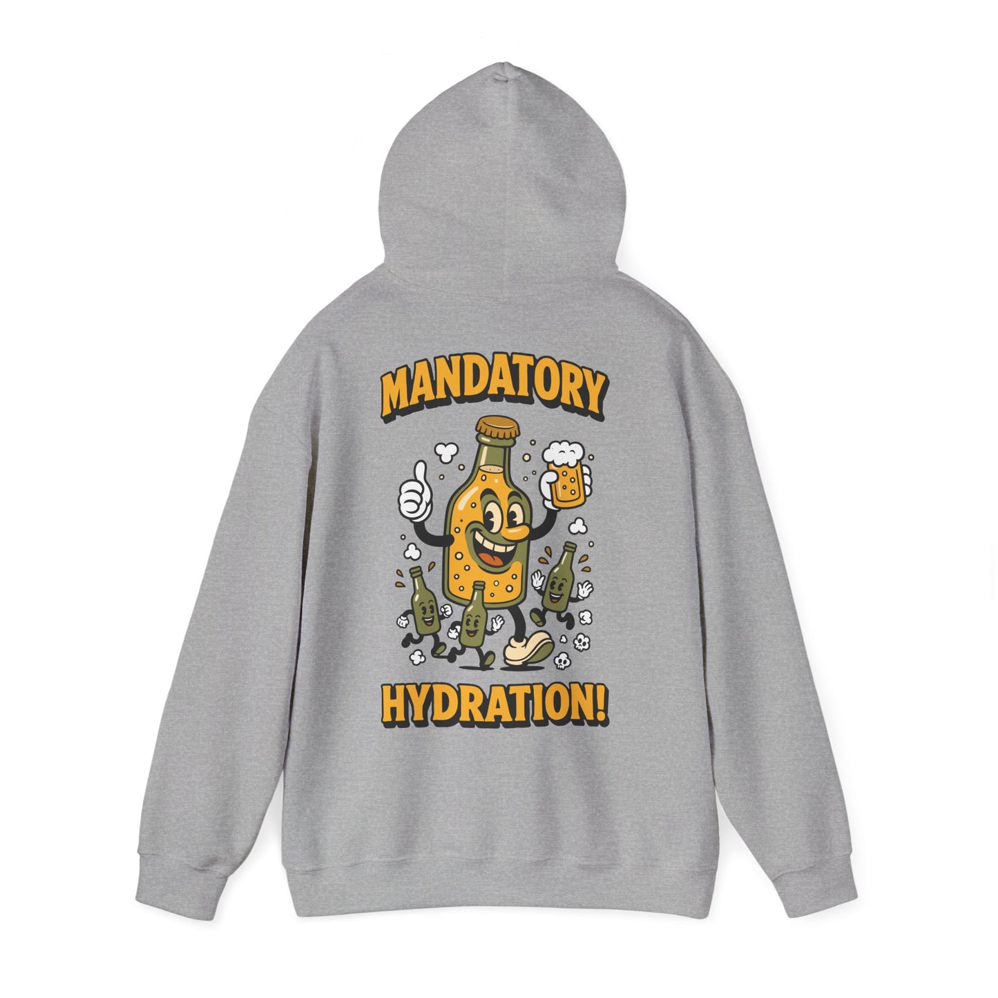 Mandatory Hydration - Hoodie unisexe
