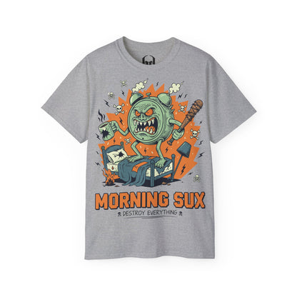 Morning Sux – Vernietig alles - Unisex T-shirt