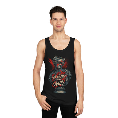 Niets om te gehoorzamen - Unisex tanktop