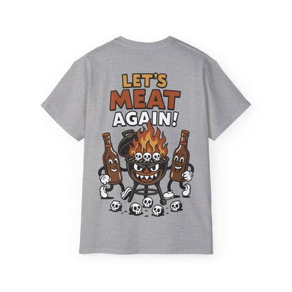 Let's Meat Again - T-shirt unisexe