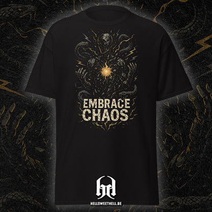 Embrace Chaos - Unisex T-shirt