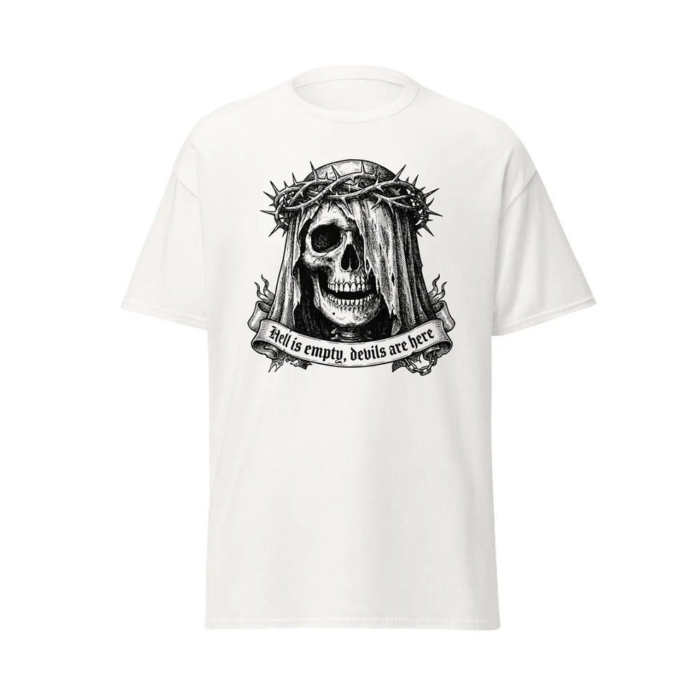Hell is empty, Devils are here - Unisex T-shirt