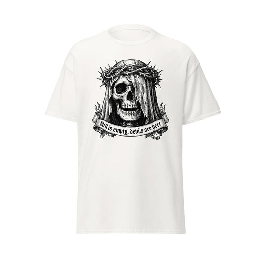 Hell is empty, Devils are here - T-shirt unisexe