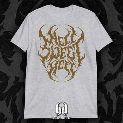 Hell Sweet Hell Logo Brown - Unisex T-Shirt