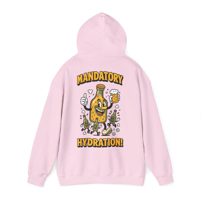 Mandatory Hydration - Hoodie unisexe