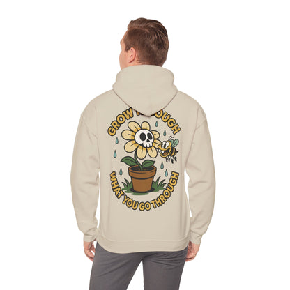 Grow Through What You Go Through - Hoodie unisexe