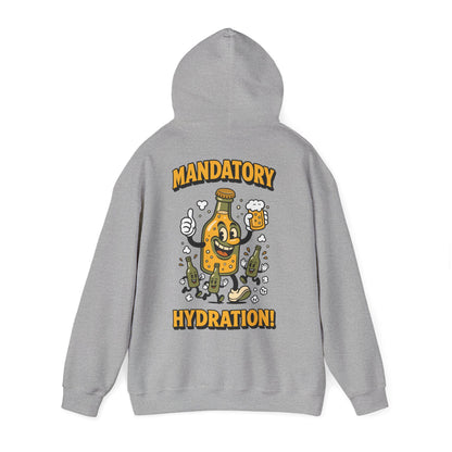 Mandatory Hydration - Hoodie unisexe
