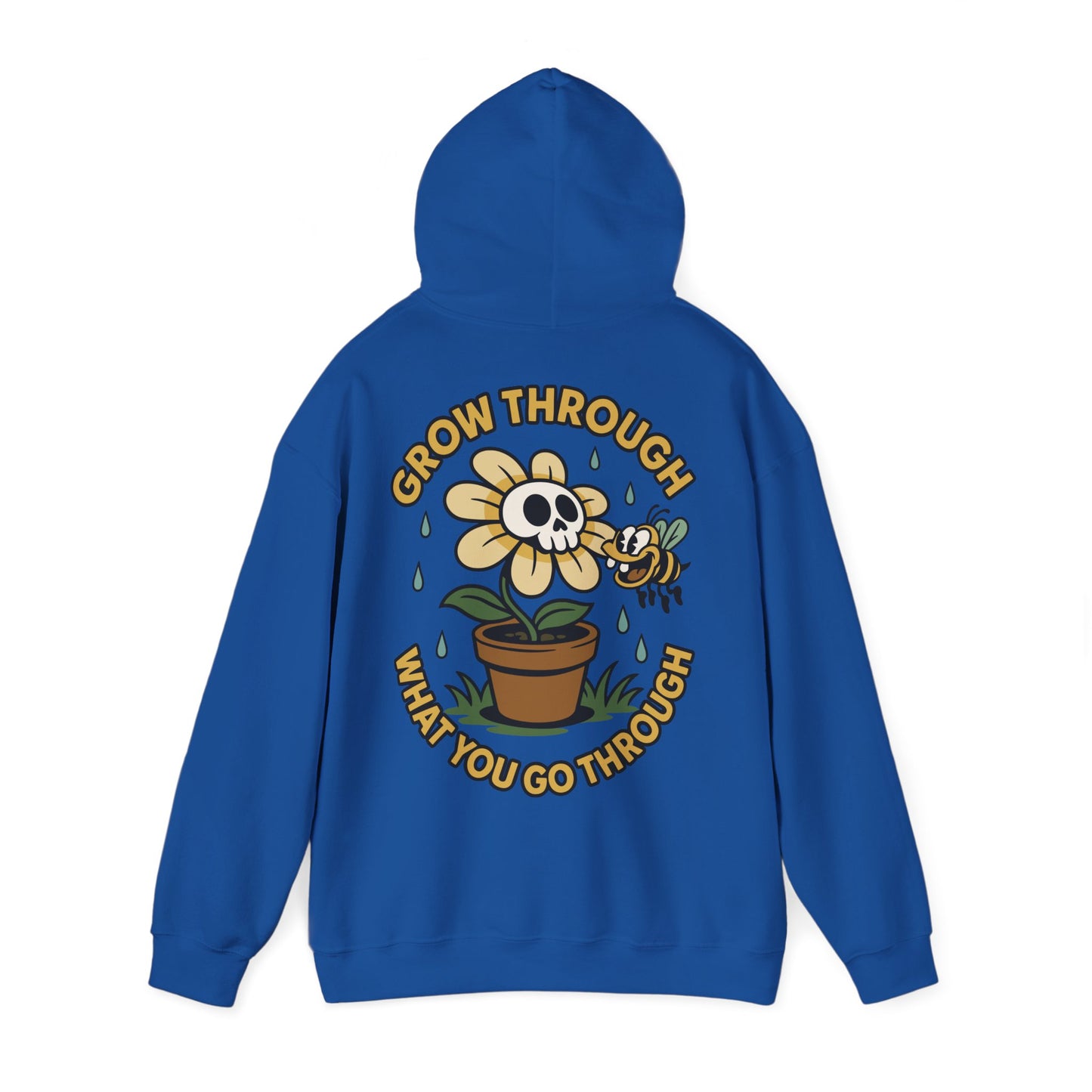 Grow Through What You Go Through - Hoodie unisexe
