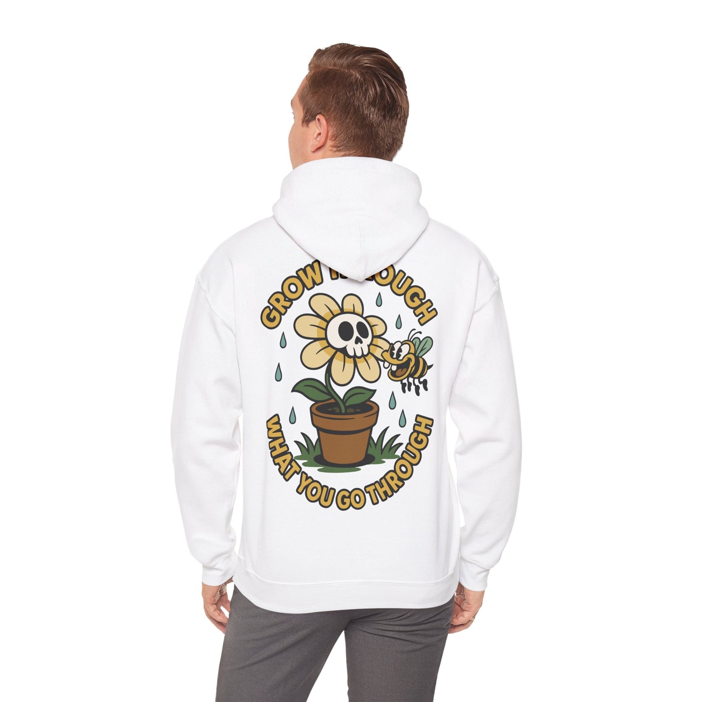 Grow Through What You Go Through - Hoodie unisexe
