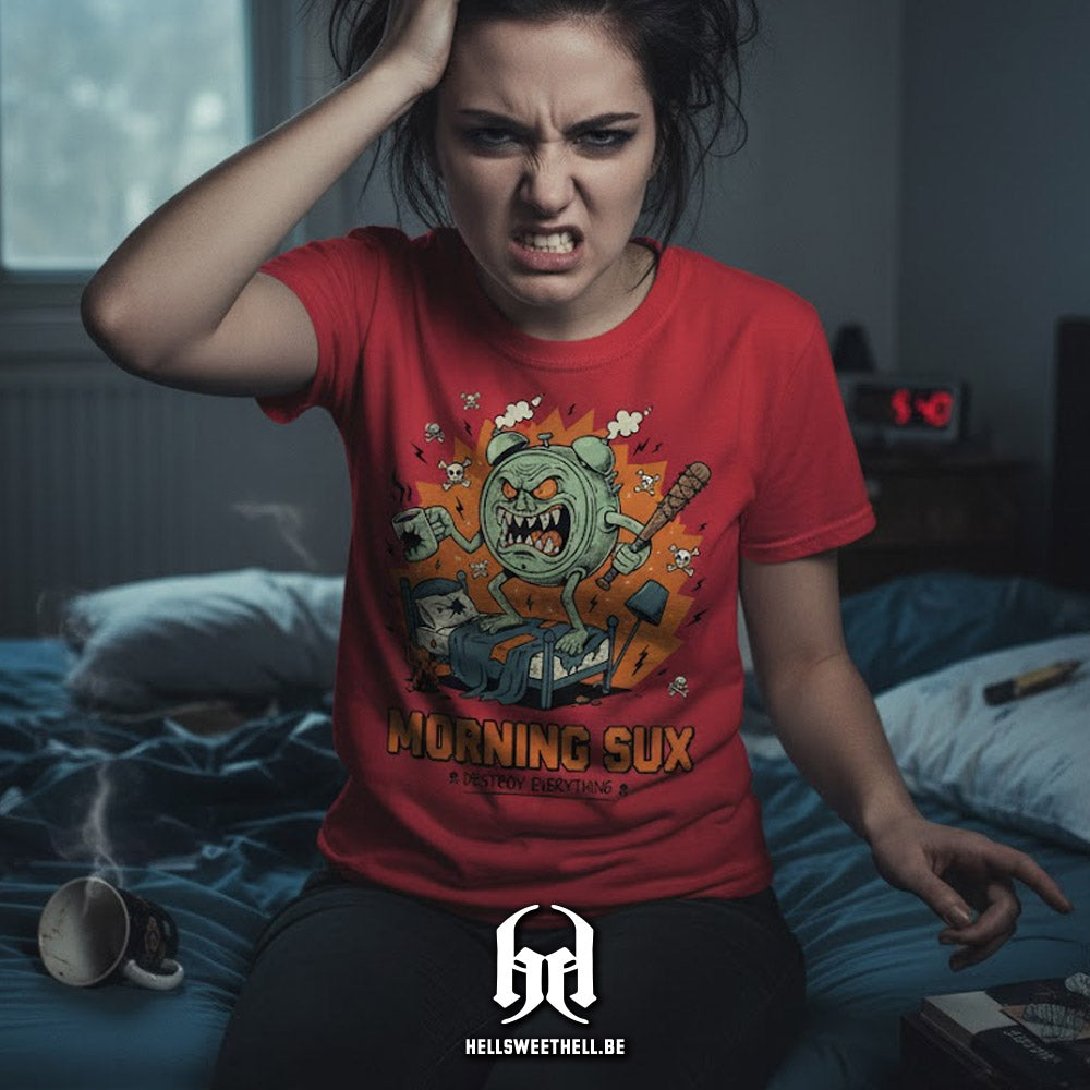 Morning Sux – Vernietig alles - Unisex T-shirt