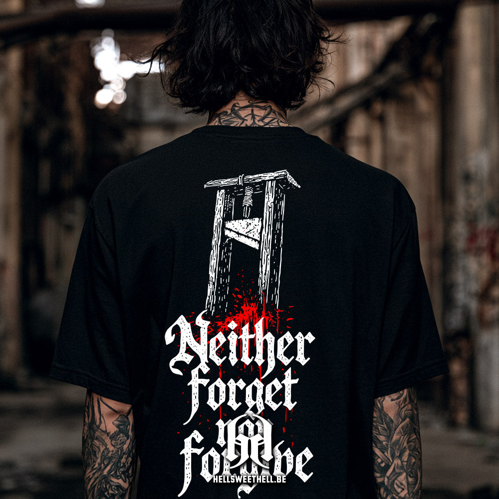 Guillotine & Calligraphie Gothique : "Neither Forget Nor Forgive" - T-shirt unisexe